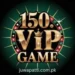 150.VIP Game